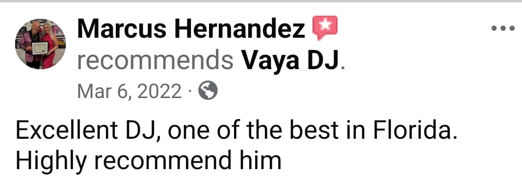 Facebook recommendation from Marcus Hernandez: Excellent DJ, one of the best in Florida. Highly recommend him.