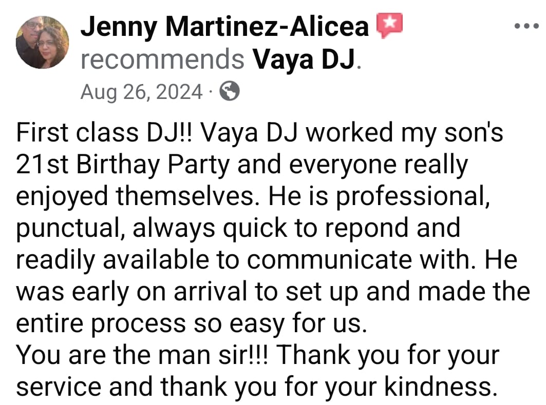 Facebook recommendation from Jenny Martinez-Alicea praising Vaya DJ for her son's 21st birthday party - professional, punctual, and made the process easy.