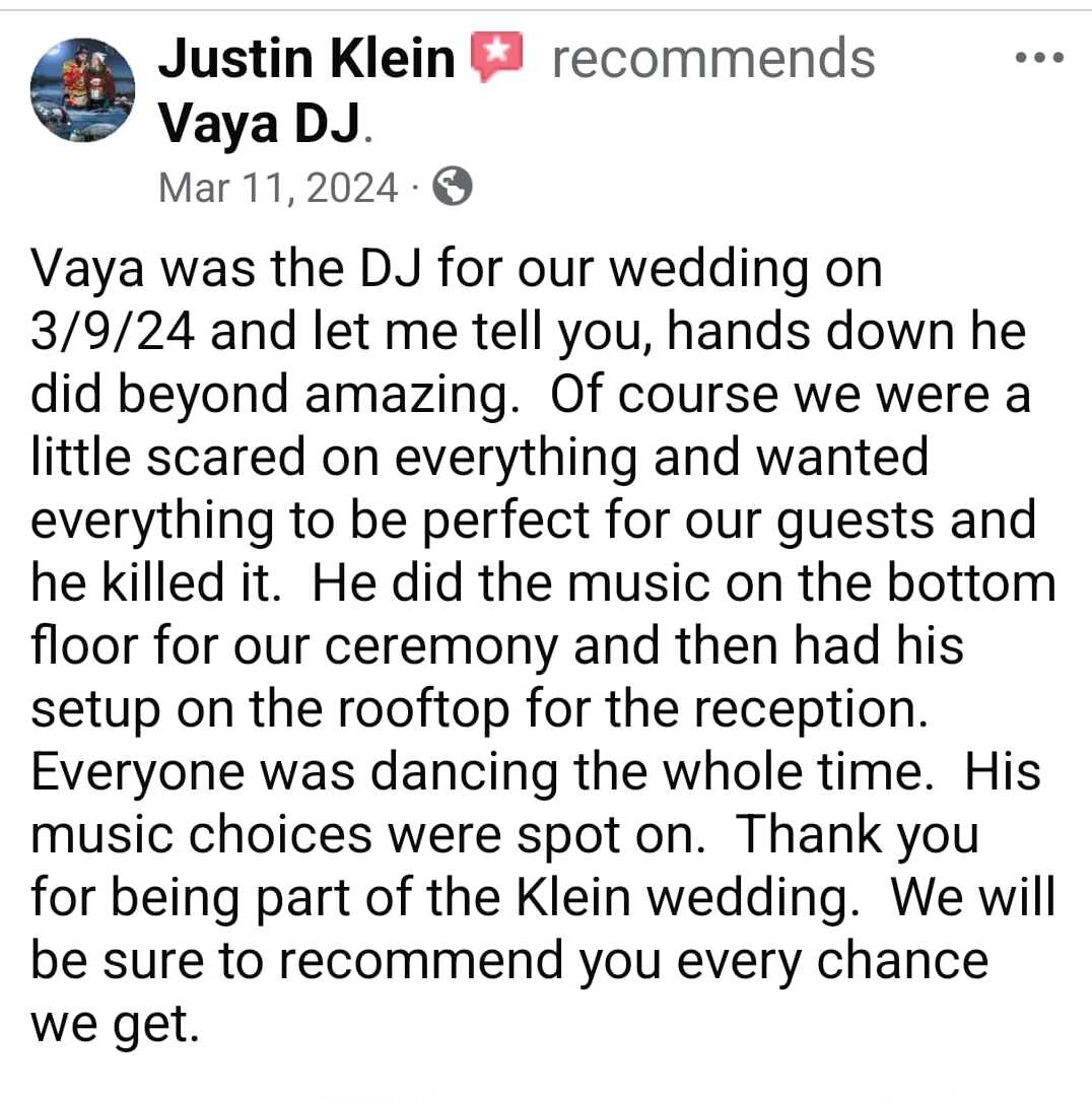 Facebook recommendation from Justin Klein praising Vaya DJ for their March 2024 wedding - handled ceremony and rooftop reception, everyone dancing, perfect music choices.
